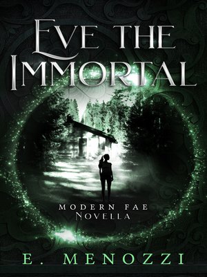 cover image of Eve the Immortal